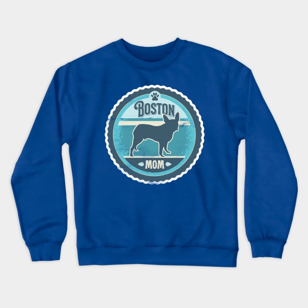 Boston Mom - Distressed Boston Terrier Silhouette Design Crewneck Sweatshirt by DoggyStyles